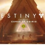Destiny 2 Curse of Osiris - утерянные пророчества